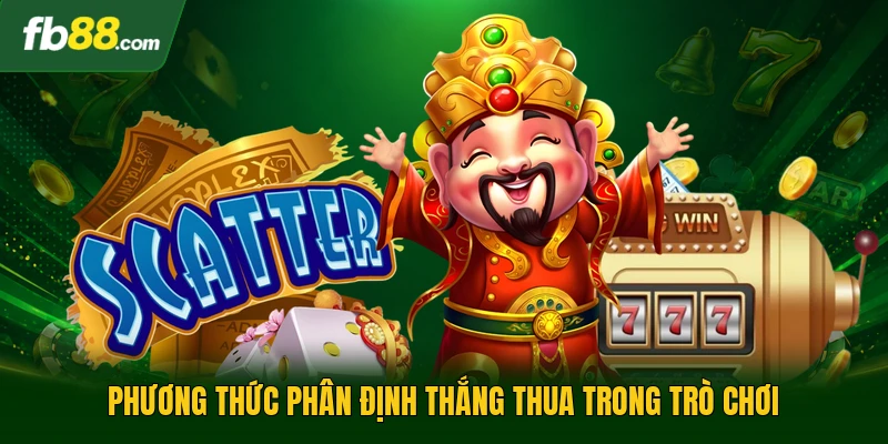 Kho Báu Của Yêu Tinh - Khám Phá Thế Giới Slot Sinh Động 2 Phương thức phân định thắng thua trong trò chơi
