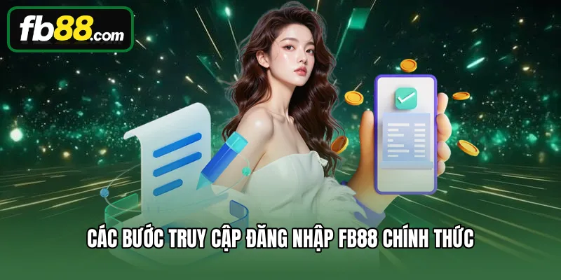 Đăng Nhập 2 Các bước truy cập đăng nhập FB88 chính thức
