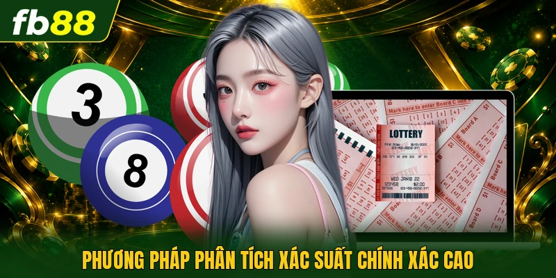 Phương pháp phân tích xác suất chính xác cao